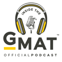 Inside the GMAT Official Podcast