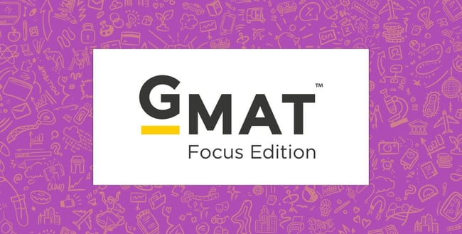 Your Guide to the GMAT Focus Edition Episode 38